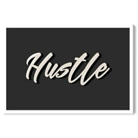 Wynwood Studio 'Hustle Type' Tipografi ve Tırnaklar Duvar Sanatı Tuval Baskısı - Siyah, Beyaz, 36 24