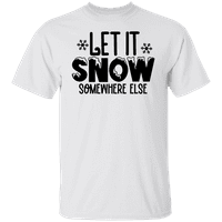 Grafik Amerika Komik Şenlikli Noel Tatili Let It Kar Başka Bir Yerde erkek grafikli tişört