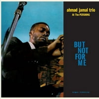 Ahmad Jamal Trio - Pershing Lounge'da Yaşayın Ama Benim için Değil - Bonus Parçalarla Sınırlı 180 Gram Mavi Renkli
